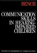 Communication Skills in Hearing-Impaired Children