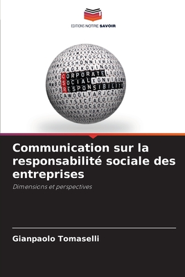 Communication sur la responsabilit? sociale des entreprises - Tomaselli, Gianpaolo