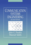 Communication Systems Engineering: International Edition - Proakis, John G., and Salehi, Masoud