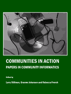 Communities in Action: Papers in Community Informatics