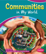 Communities in My World