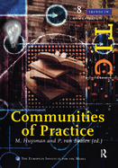 Communities of Practice: A Special Issue of Trends in Communication