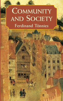 Community and Society - Tonnies, Ferdinand