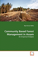 Community Based Forest Management in Assam