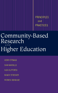 Community-Based Research and Higher Education: Principles and Practices