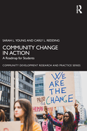 Community Change in Action: A Roadmap for Students