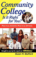 Community College: Is It Right for You?