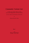 Community Customs Law: A Guide to the Customs Rules on Trade Between the (Enlarged) Eu and Third Countries