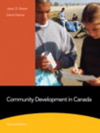 Community Development in Canada - Brown, Jason, and Hannis, David