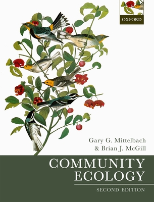 Community Ecology - Mittelbach, Gary G., and McGill, Brian J.