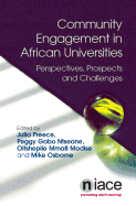 Community Engagement in African Universities: Perspectives, Prospects and Challenges