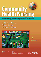 Community Health Nursing: Promoting and Protecting the Public's Health