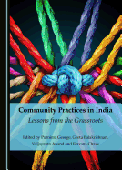 Community Practices in India: Lessons from the Grassroots
