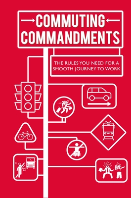Commuting Commandments: The Rules You Need for a Smooth Journey to Work - To Be Announced