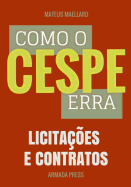 Como o Cespe erra: Licita??es e Contratos