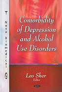 Comorbiditiy of Depression and Alcohol Use Disorders