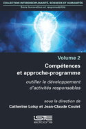 Comp?tences et approche-programme: Outiller le d?veloppement d'activit?s responsables