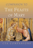 Companion to the Feasts of Mary