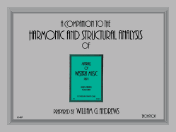 Companion to the Harmonic and Structural Analysis of the Materials of Western Music: Part 1, Comb Bound Book