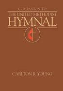 Companion to the United Methodist Hymnal