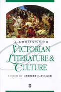Companion to Victorian Literature and Culture