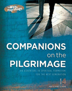 Companions on the Pilgrimage Volume 4