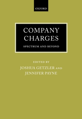 Company Charges: Spectrum and Beyond - Getzler, Joshua (Editor), and Payne, Jennifer (Editor)