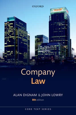 Company Law - Dignam, Alan, and Lowry, John