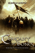 Company of Bones: Book One of the Pendulum Series