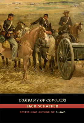 Company of Cowards - Schaefer, Jack