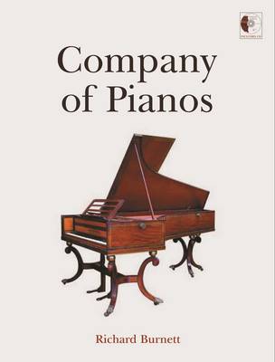 Company of Pianos - Burnett, Richard