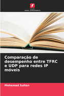 Comparao de desempenho entre TFRC e UDP para redes IP mveis