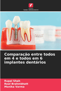 Compara??o entre todos em 4 e todos em 6 implantes dentrios