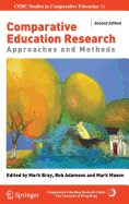 Comparative Education Research: Approaches and Methods