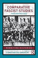 Comparative Fascist Studies: New Perspectives