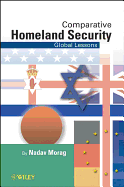 Comparative Homeland Security: Global Lessons