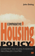 Comparative Housing Policy: Government and Housing in Advanced Industrialized Countries