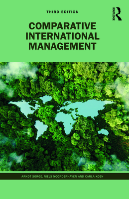 Comparative International Management - Sorge, Arndt, and Noorderhaven, Niels, and Koen, Carla