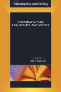 Comparative Law: Law, Reality and Society