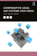 Comparative Legal Aid Systems and India
