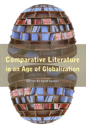 Comparative Literature in an Age of Globalization