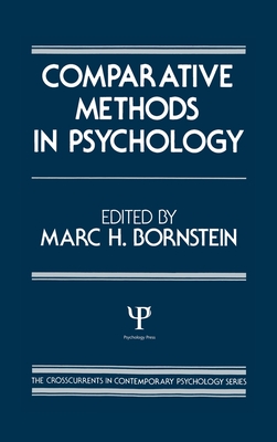 Comparative Methods in Psychology - Bornstein, M H (Editor)