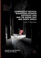 Comparative Political Transitions Between Southeast Asia and the Middle East and North Africa: Lost in Transition