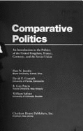 Comparative Politics: An Introduction to the Politics of the United Kingdom, France, Germany, and the Soviet Union - Peters, B. Guy, and Jacobs, Dan N., and Conradt, David P.