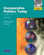 Comparative Politics Today: A World View: International Edition