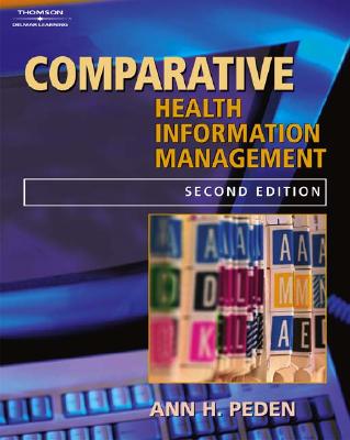 Comparative Records for Health Information Management - Peden, Ann