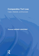 Comparative Tort Law: Cases, Materials, and Exercises