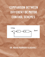 Comparison between Different DC Motor Control Schemes
