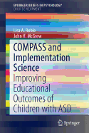 Compass and Implementation Science: Improving Educational Outcomes of Children with Asd
