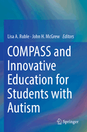 Compass and Innovative Education for Students with Autism